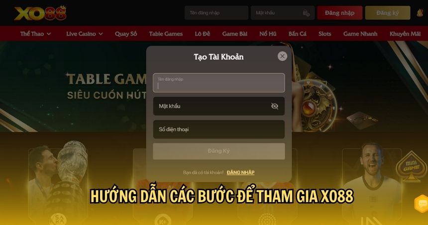 Hướng dẫn các bước để tham gia XO88