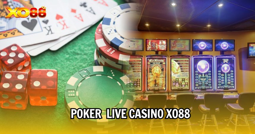 Sân chơi poker với hàng chục phòng cược