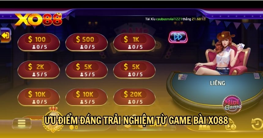 Ưu điểm đáng trải nghiệm từ Game bài XO88